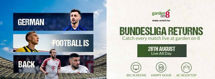 Die beste Bundesliga – im garden on 8